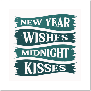 New Year Wishes Midnight Kisses Posters and Art